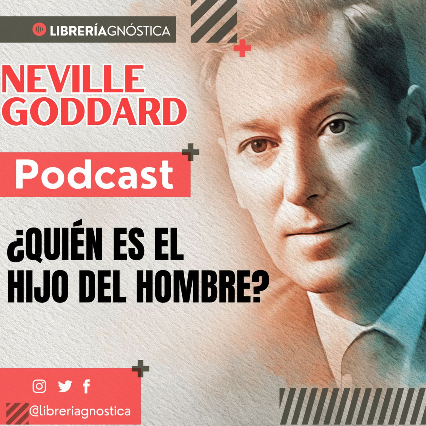💥 NEVILLE GODDARD ❯ ¿QUIÉN ES EL HIJO DEL HOMBRE? 📚 Audio Completo 🧲 ¡Manifiesta Desde El Ser! episode artwork