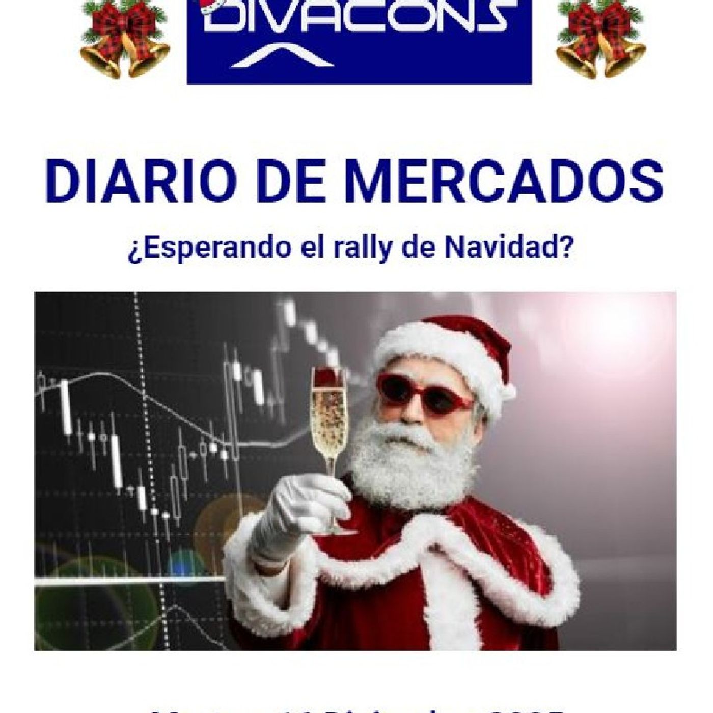 PODCAST en abierto DIARIO DE MERCADOS Martes 16 Dic 2025