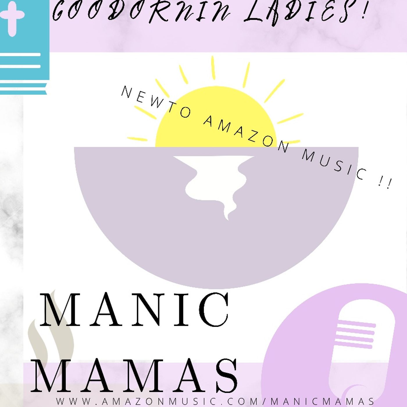 Manic Mamas!