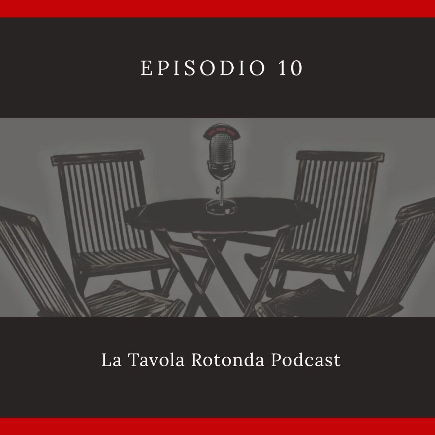 La Tavola Rotonda Podcast