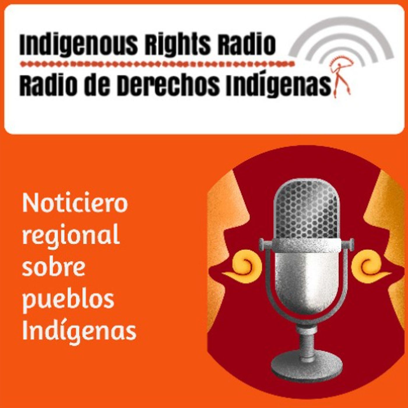 Indigenous Rights Radio