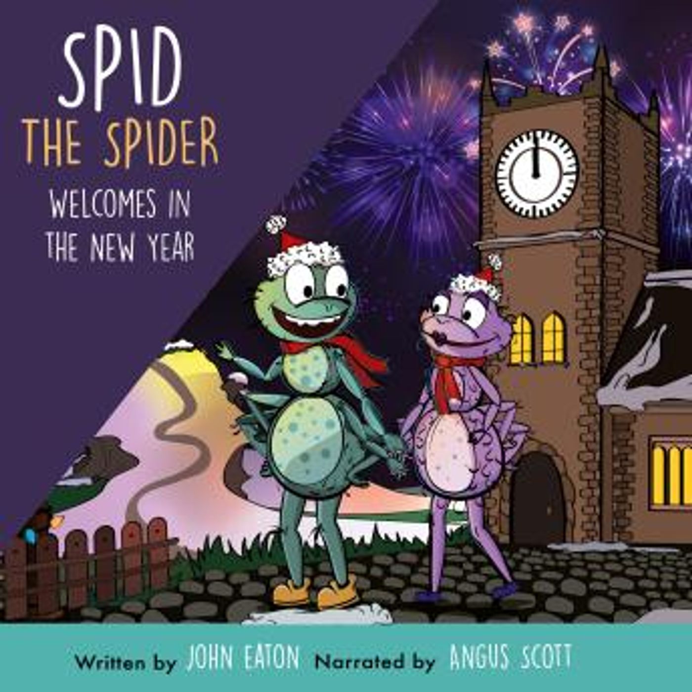 Spid the Spider Welcomes in the New Year by John Eaton episode artwork