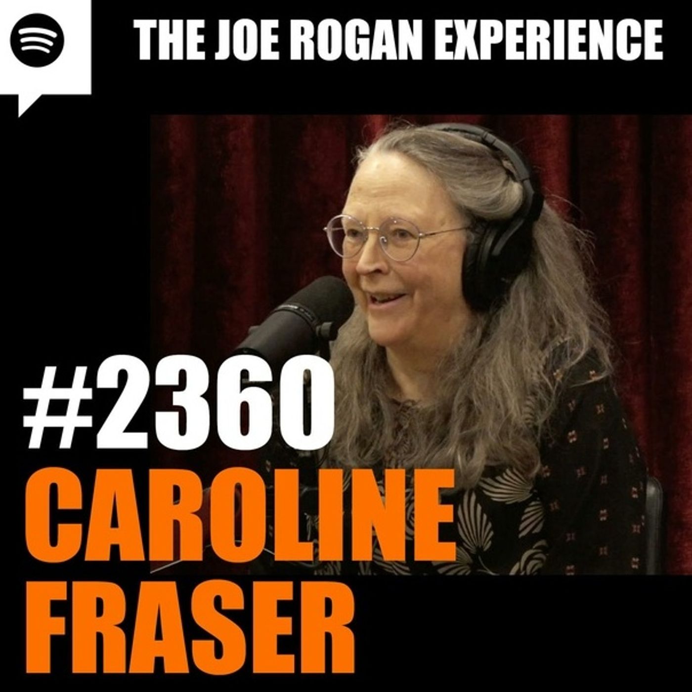 Joe Rogan Experience #2360 - Caroline Fraser episode artwork