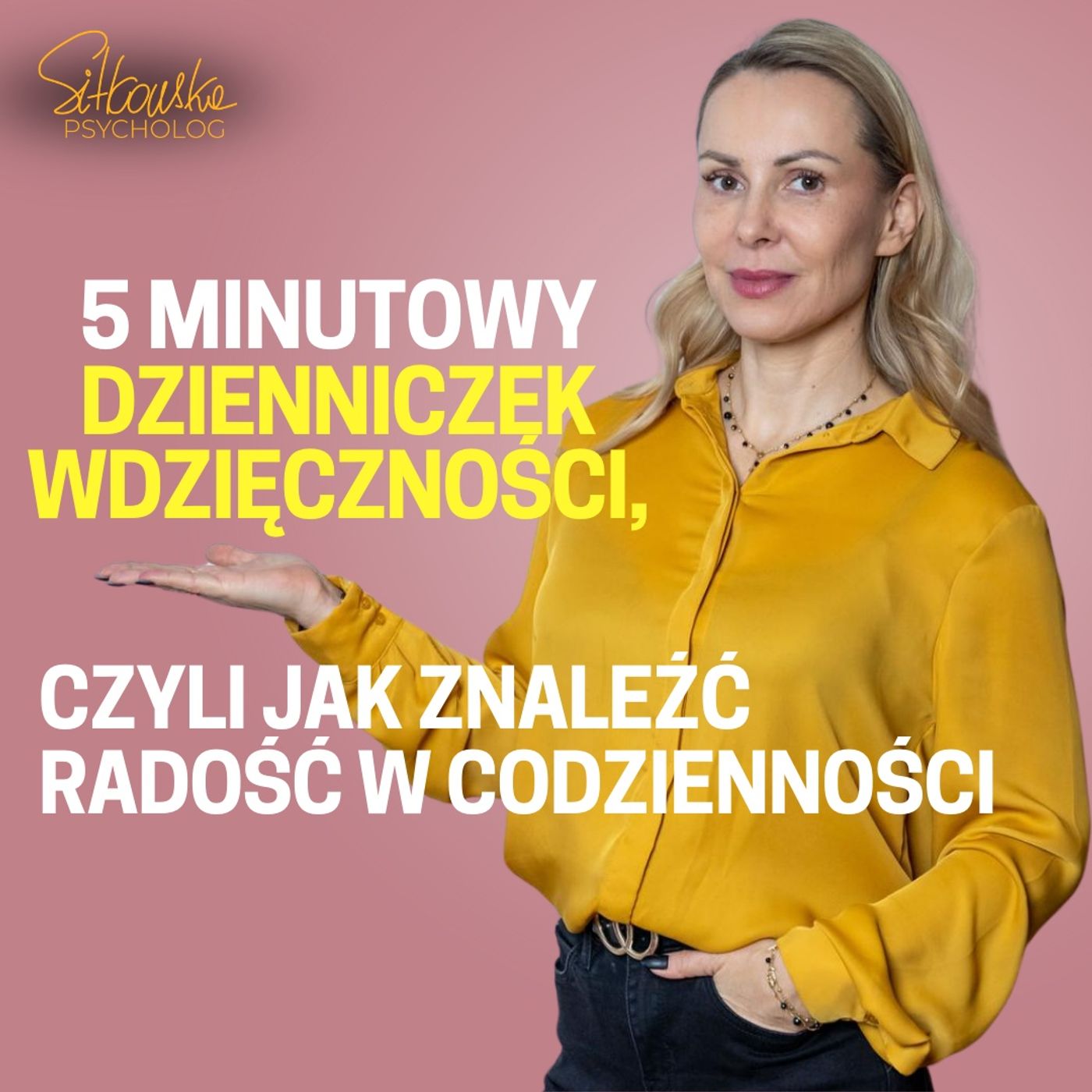 Sylwia Sitkowska psycholog - Blisko Siebie