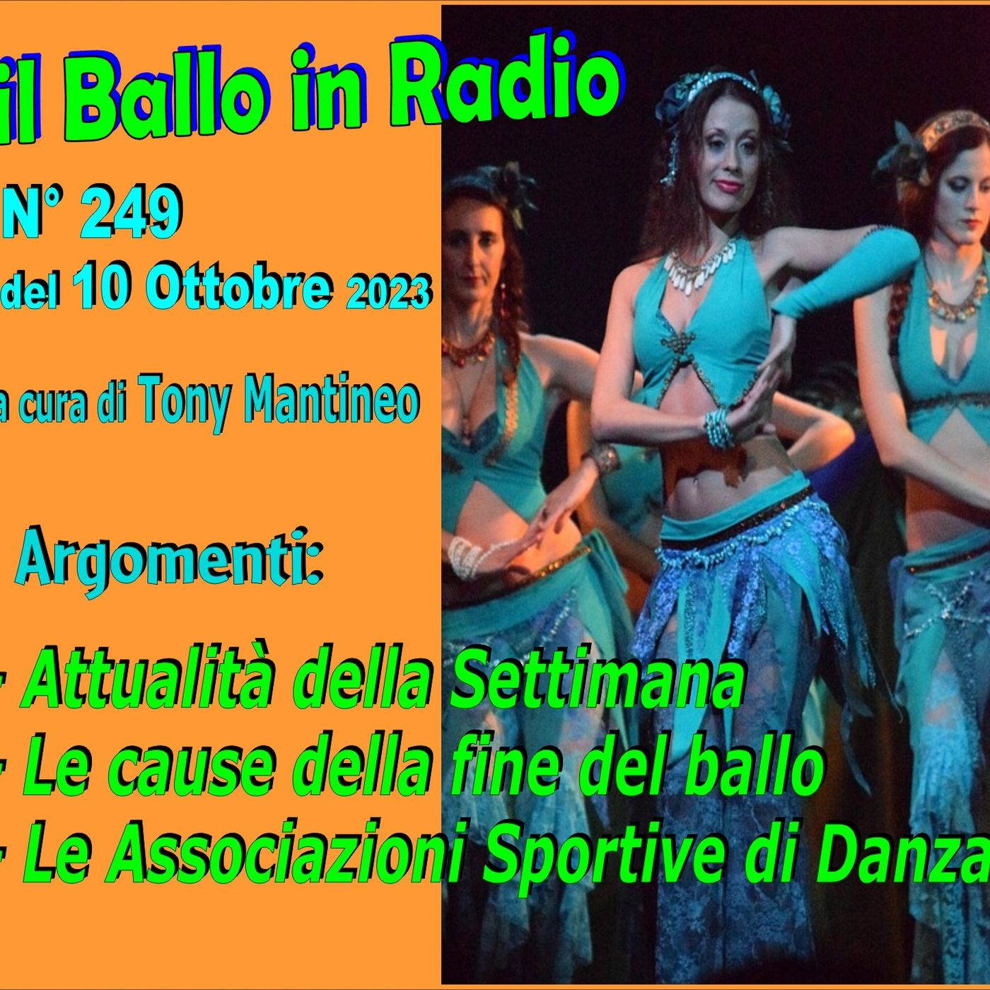 Il ballo in radio 249 del 10 Ottobre versione radiofonica thumbnail