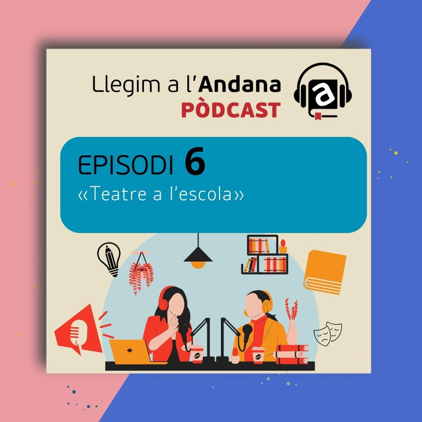 06 Teatre a l'escola episode artwork