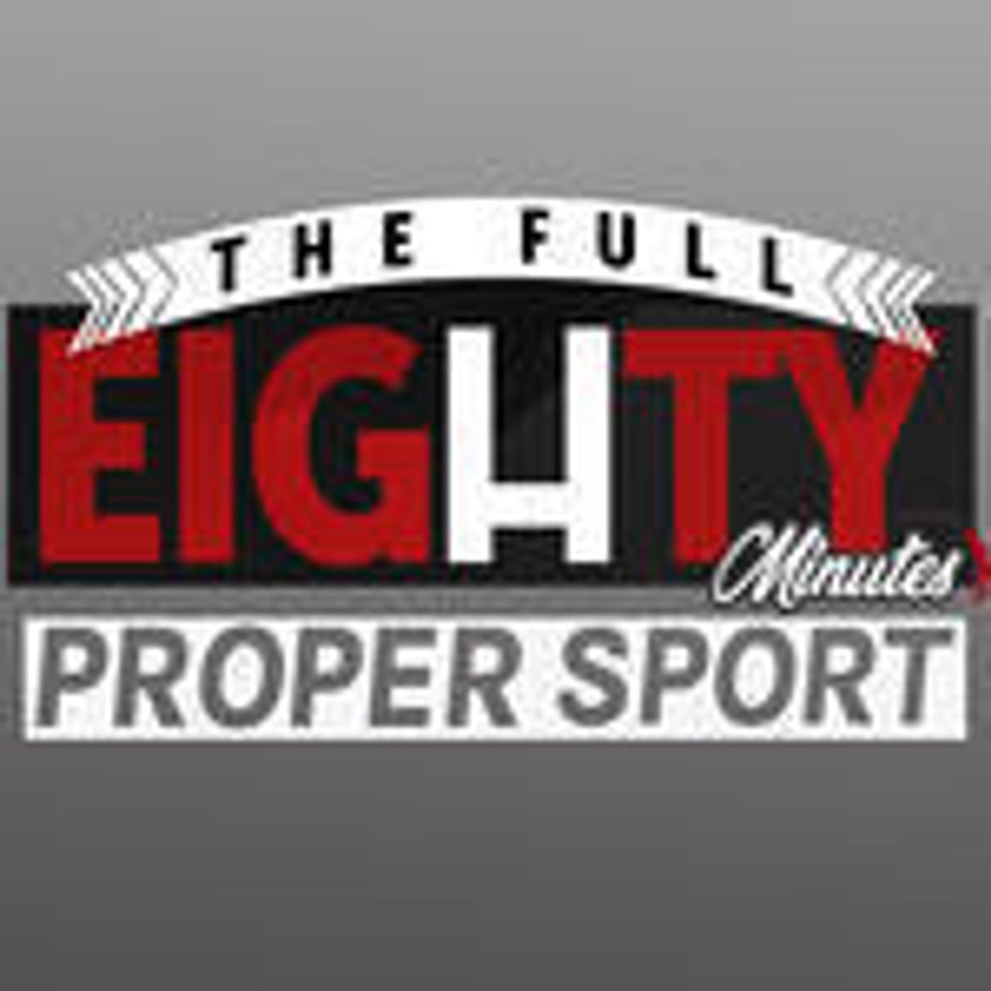 50: The Full Eighty Minutes - Episode 50
