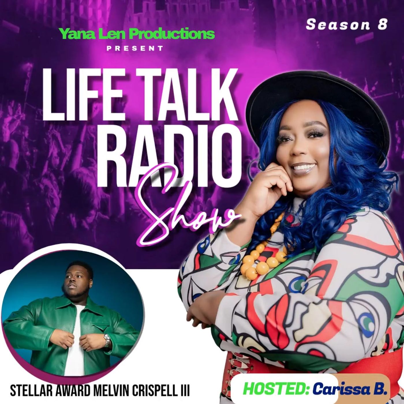 LIFE TALK TV SHOW- GUEST GRAMMY _ DOVE_ STELLAR NOMINATED MELVIN CRISPELL III