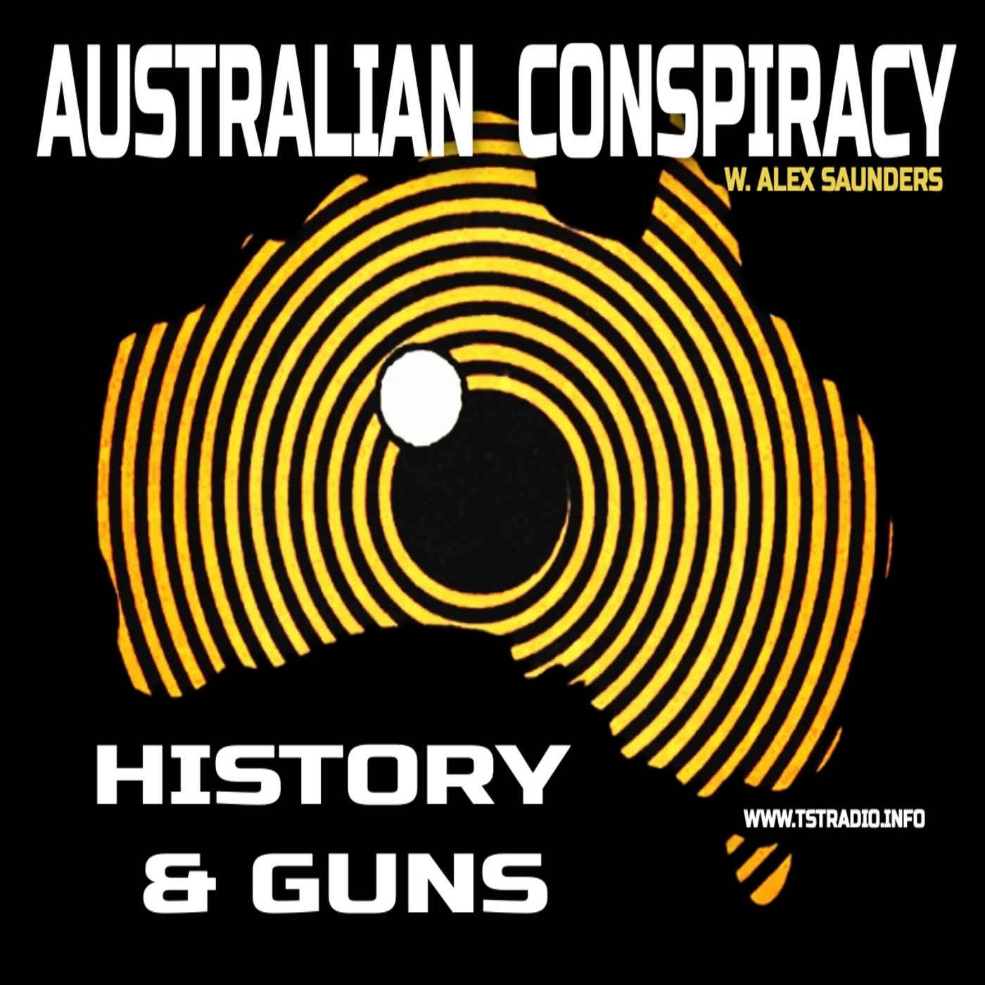 Australian Conspiracy, History and Guns w. Alex Saunders (August 6, 2026) episode artwork