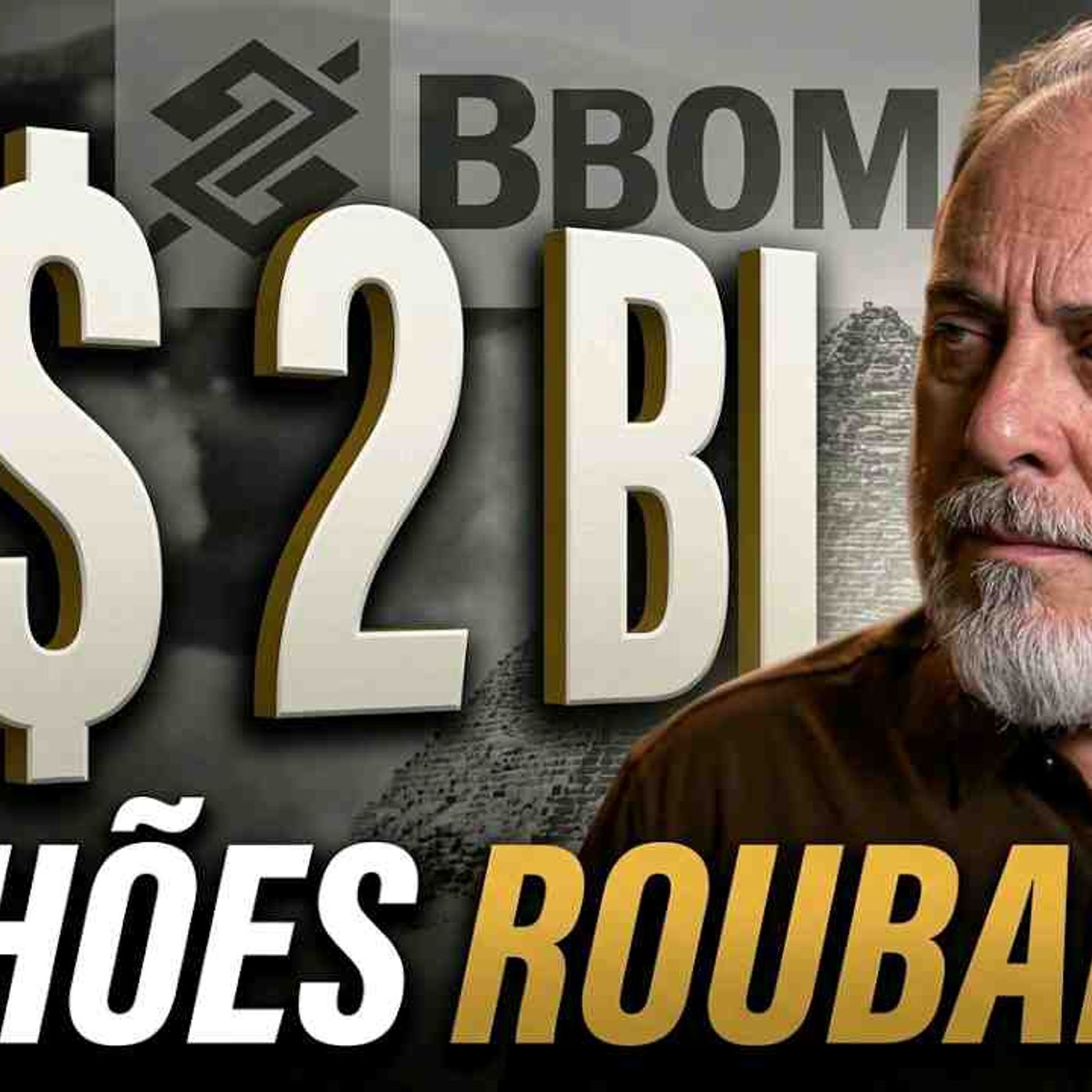 Como eles roubaram 2 bilhões de reais_ O fim da BBOM_ Onde foi parar o dinheiro_
