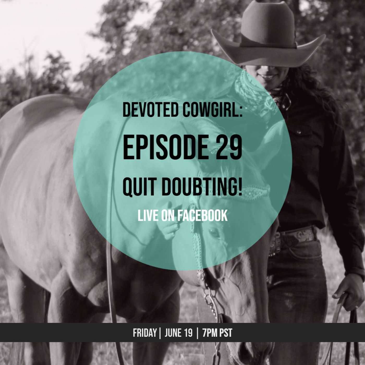 Episode 29 - Quit Doubting