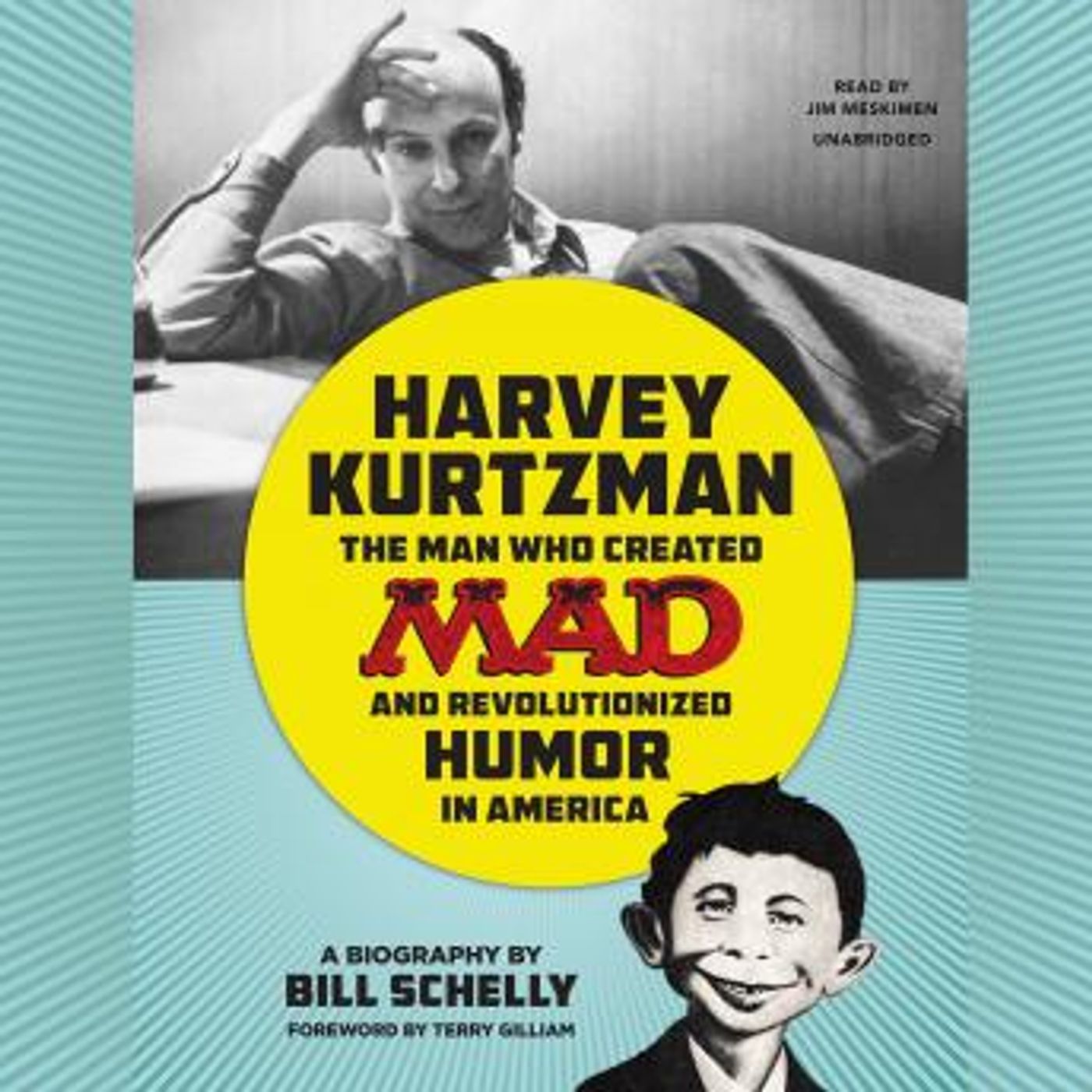 Harvey Kurtzman: The Man Who Created Mad and Revolutionized Humor in America by Bill Schelly episode artwork