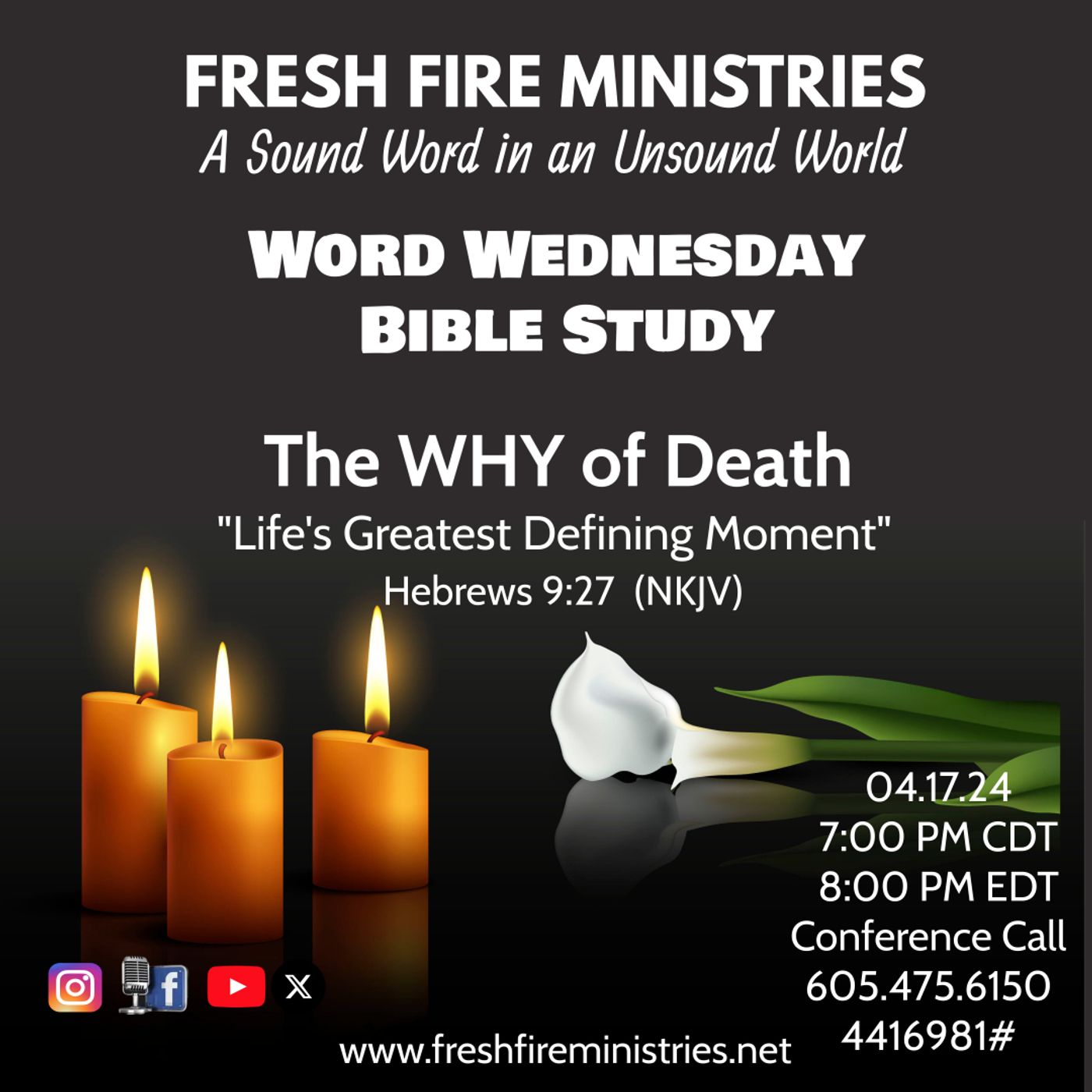 Word Wednesday Bible Study "The WHY of Death"  Hebrews 9:27 (NKJV) episode artwork