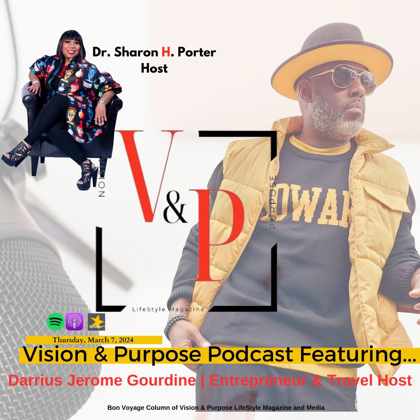 Vision & Purpose Podcast Featuring...