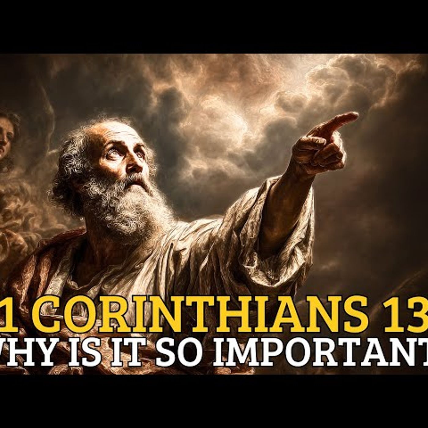 Why is 1 Corinthians 13 the most important chapter in the Bible episode artwork