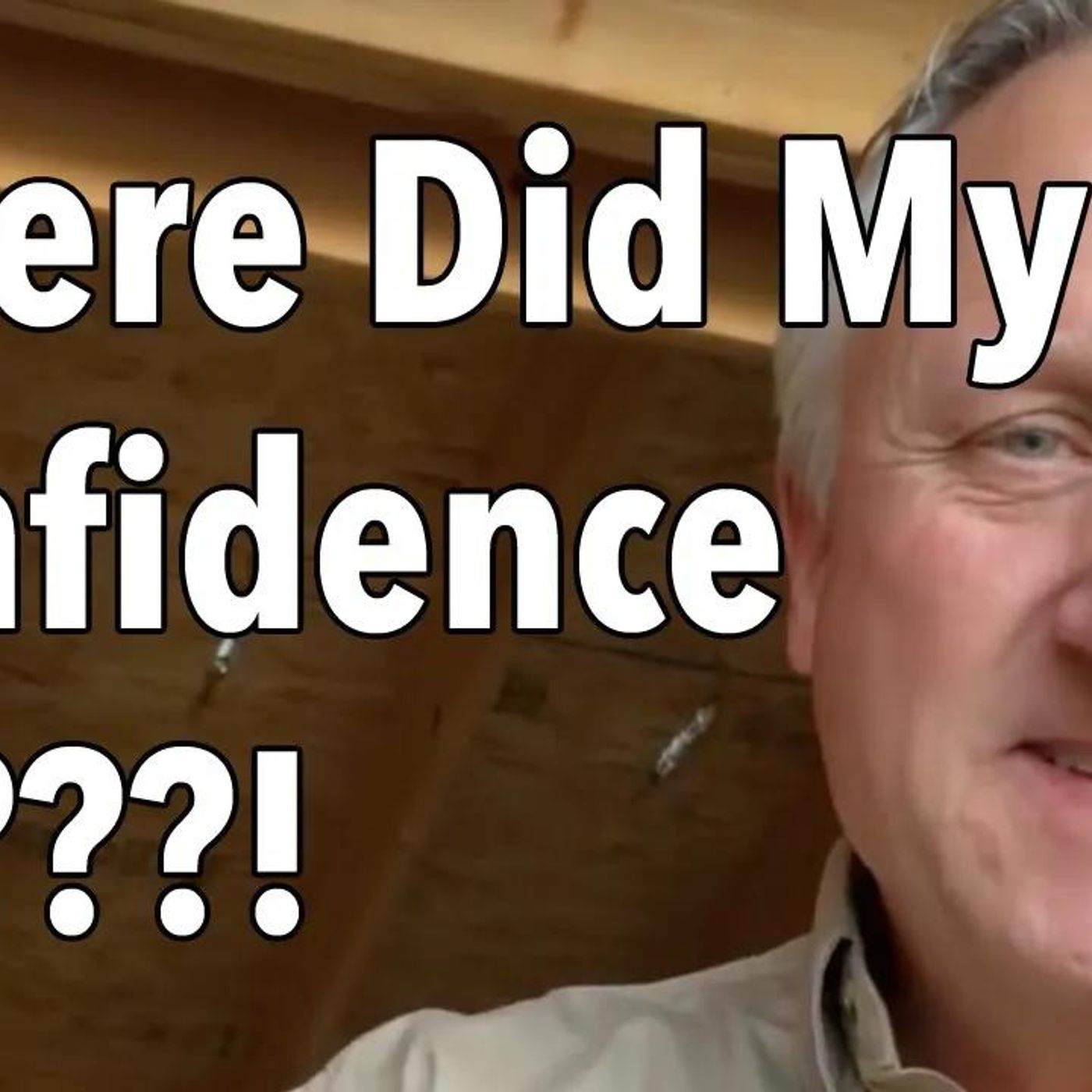 Where the Hell Did My Confidence Go?  (Maybe you never really had it)