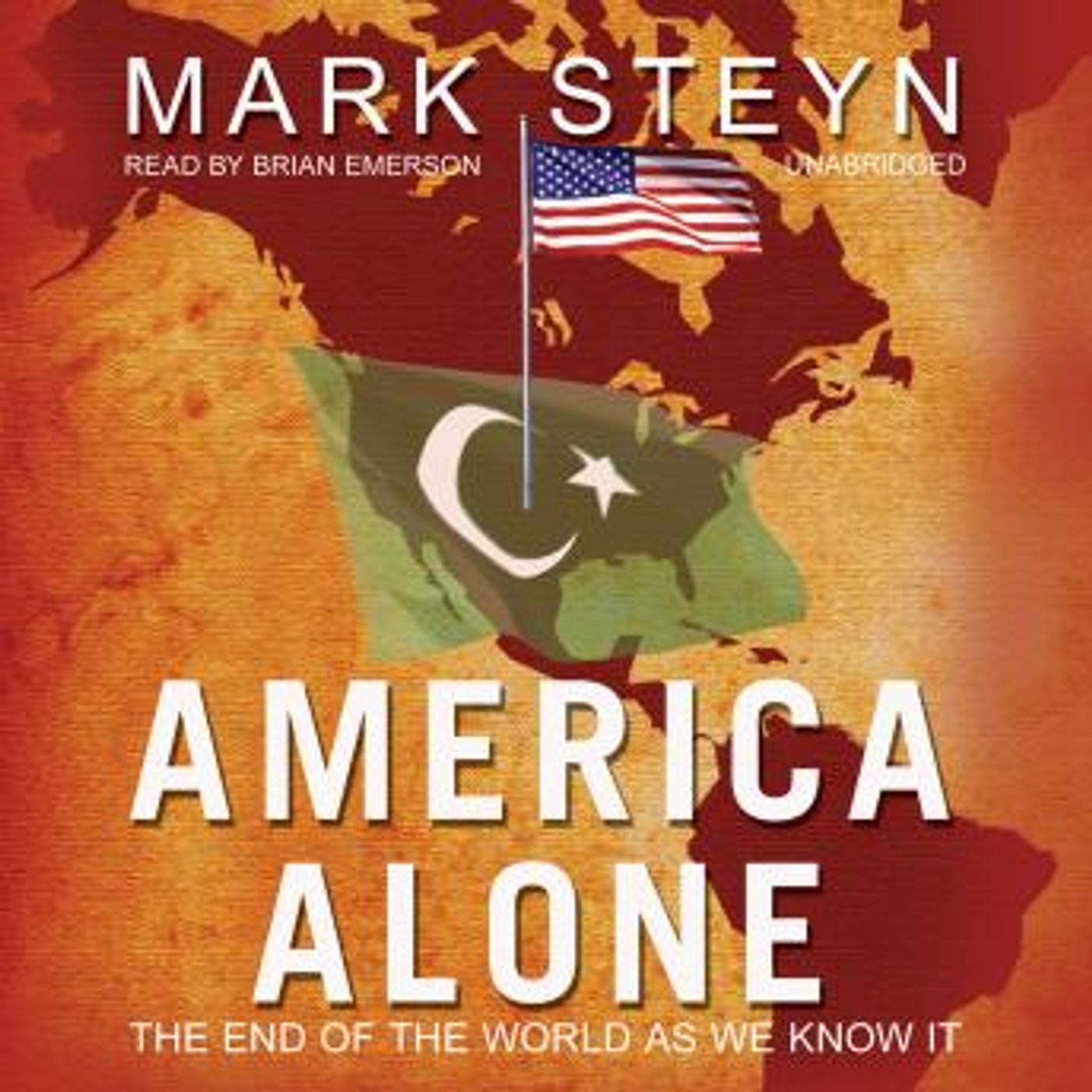 America Alone: The End of the World as We Know It by Mark Steyn episode artwork