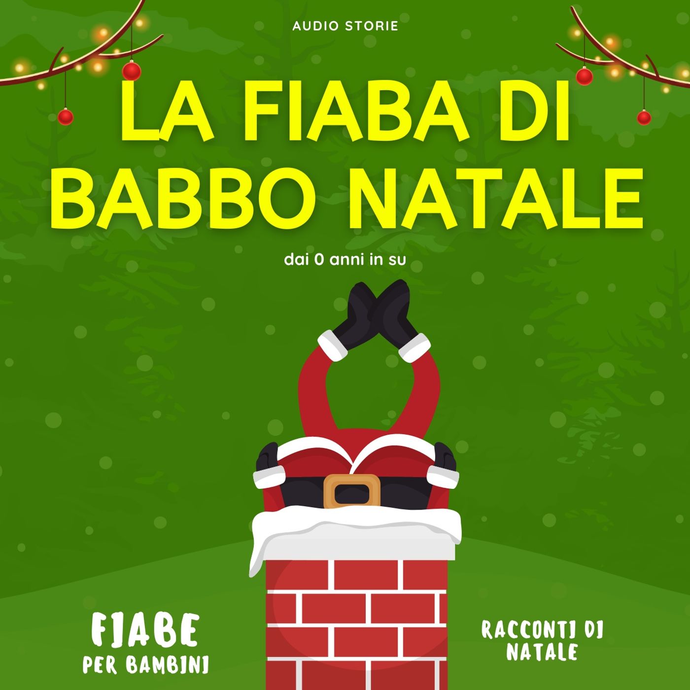 La fiaba di babbo natale - Racconti di Natale