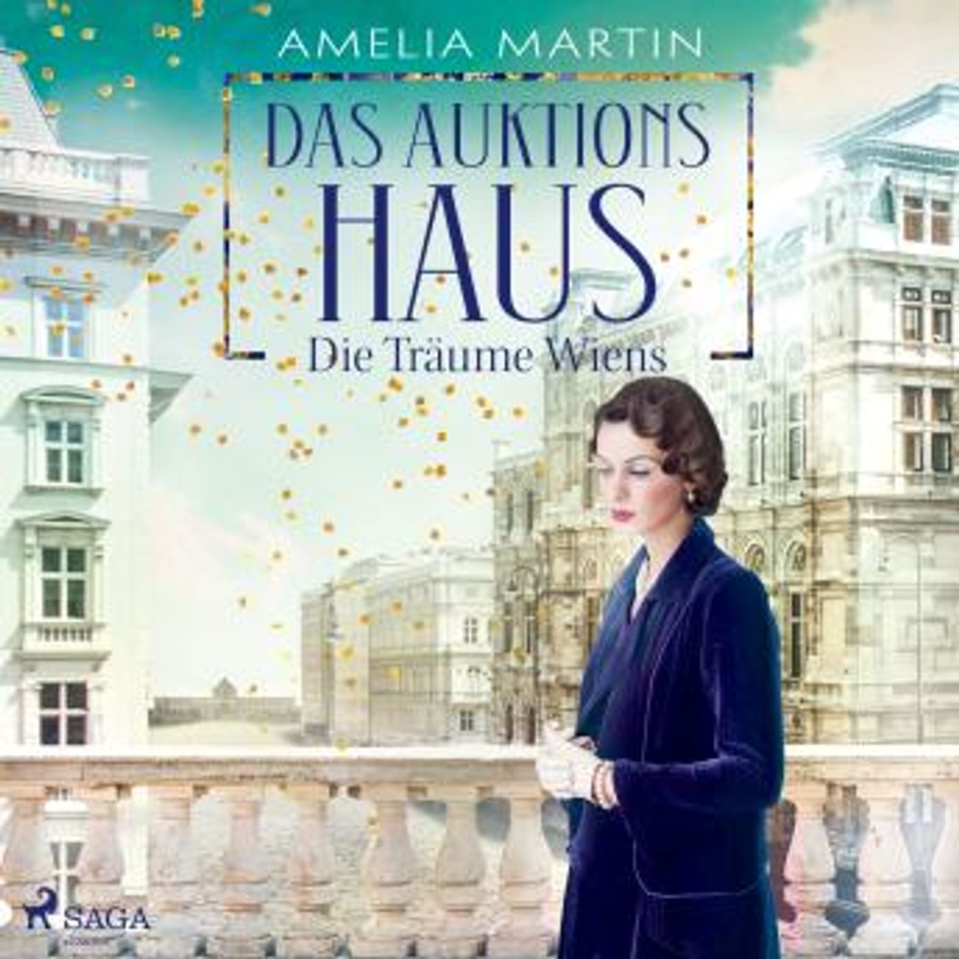 [German] - Das Auktionshaus: Die Träume Wiens (Die Auktionshausserie, Band 2) by Amelia Martin episode artwork
