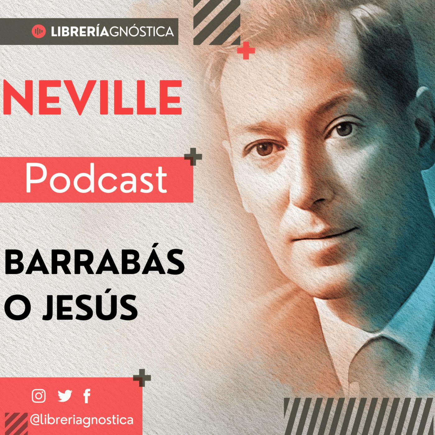 NEVILLE GODDARD ❯ Barrabas o Jesus ❯ 🌟 Ley de la Atracción 📕 CONFERENCIA COMPLETA episode artwork