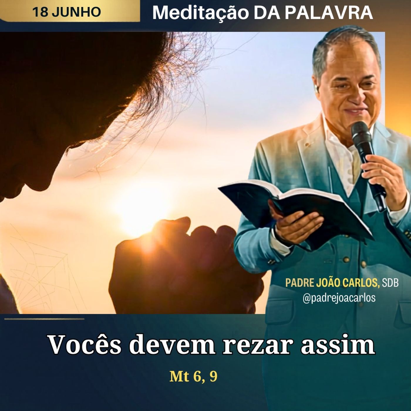 18 de Junho _ Meditação Palavra do Senhor episode artwork