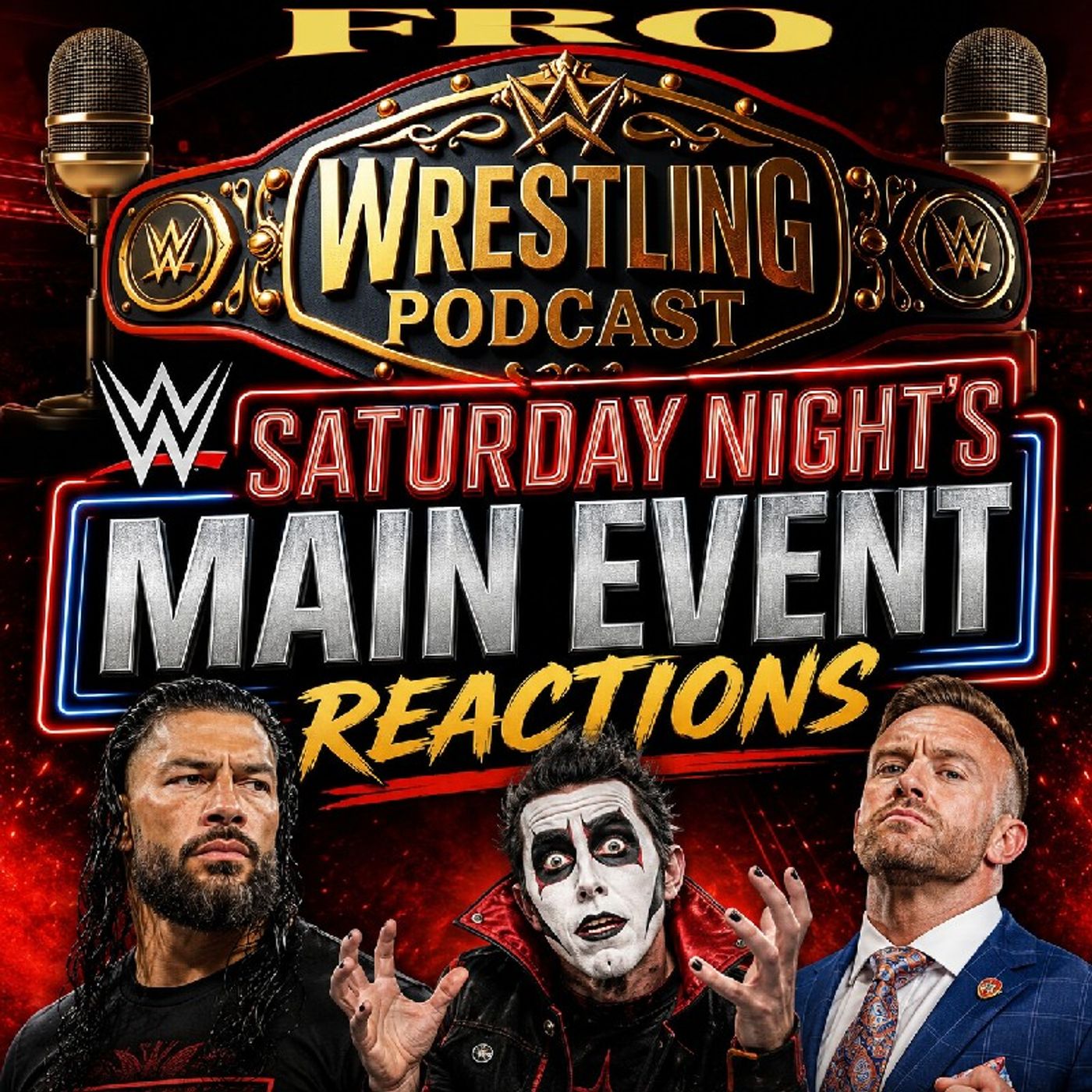 WWE Saturday Night's Main Event Reactions episode artwork
