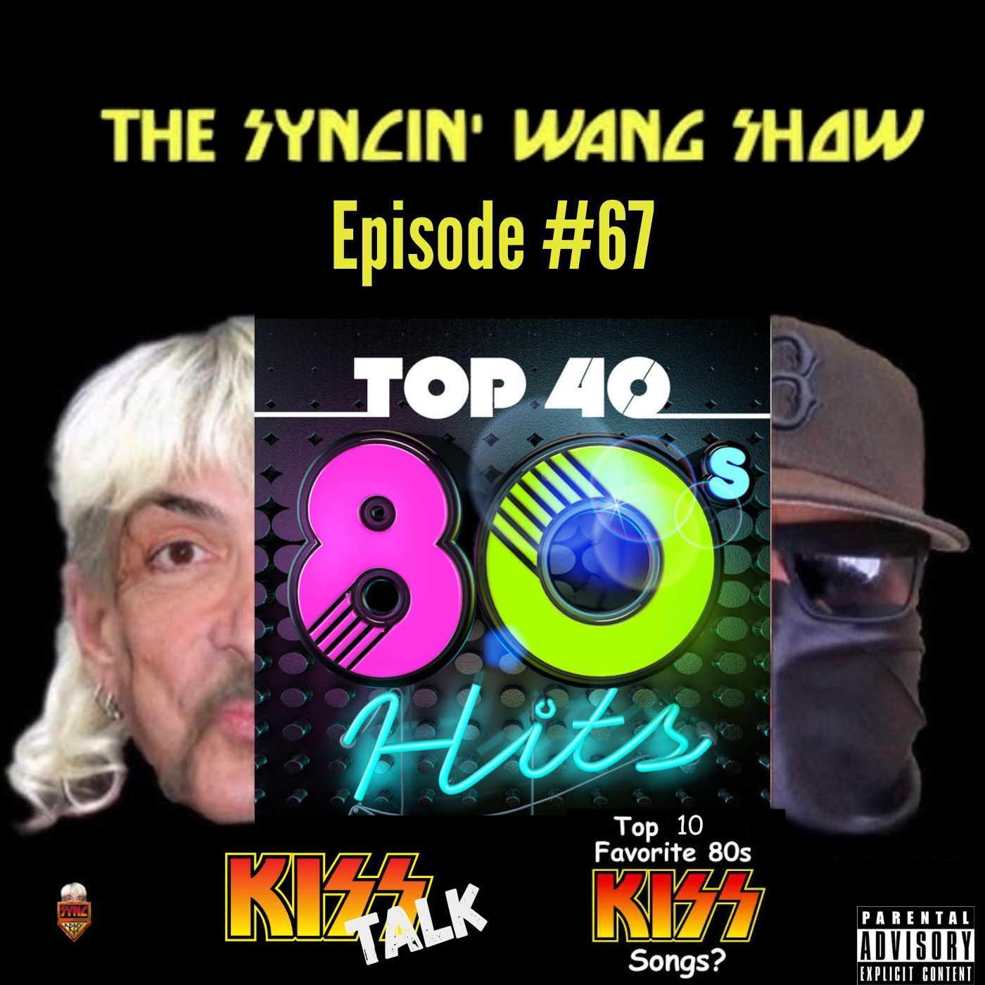 Our Top 40 80’s Songs & Top 10 80’s KISS Songs episode artwork