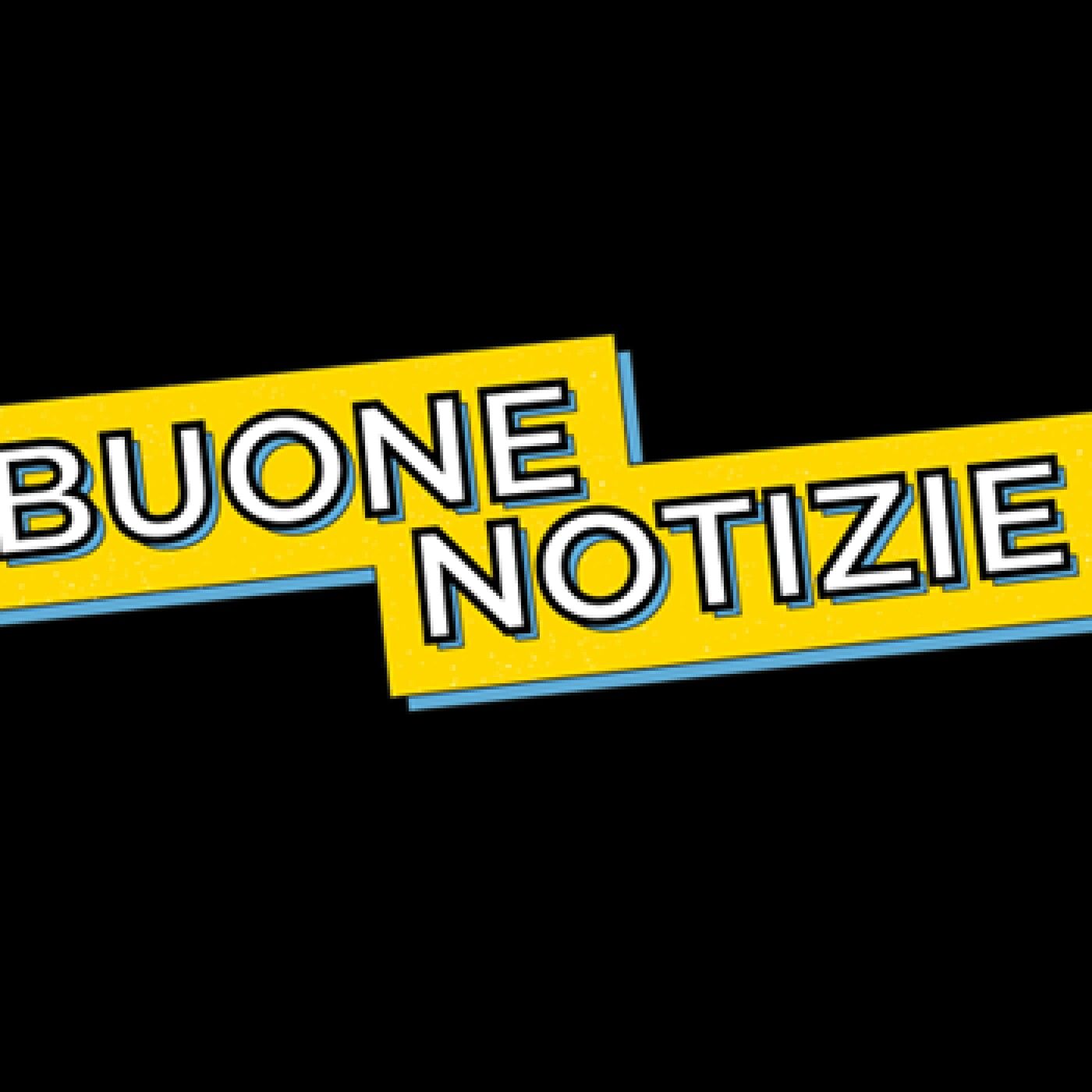Le "buone notizie"