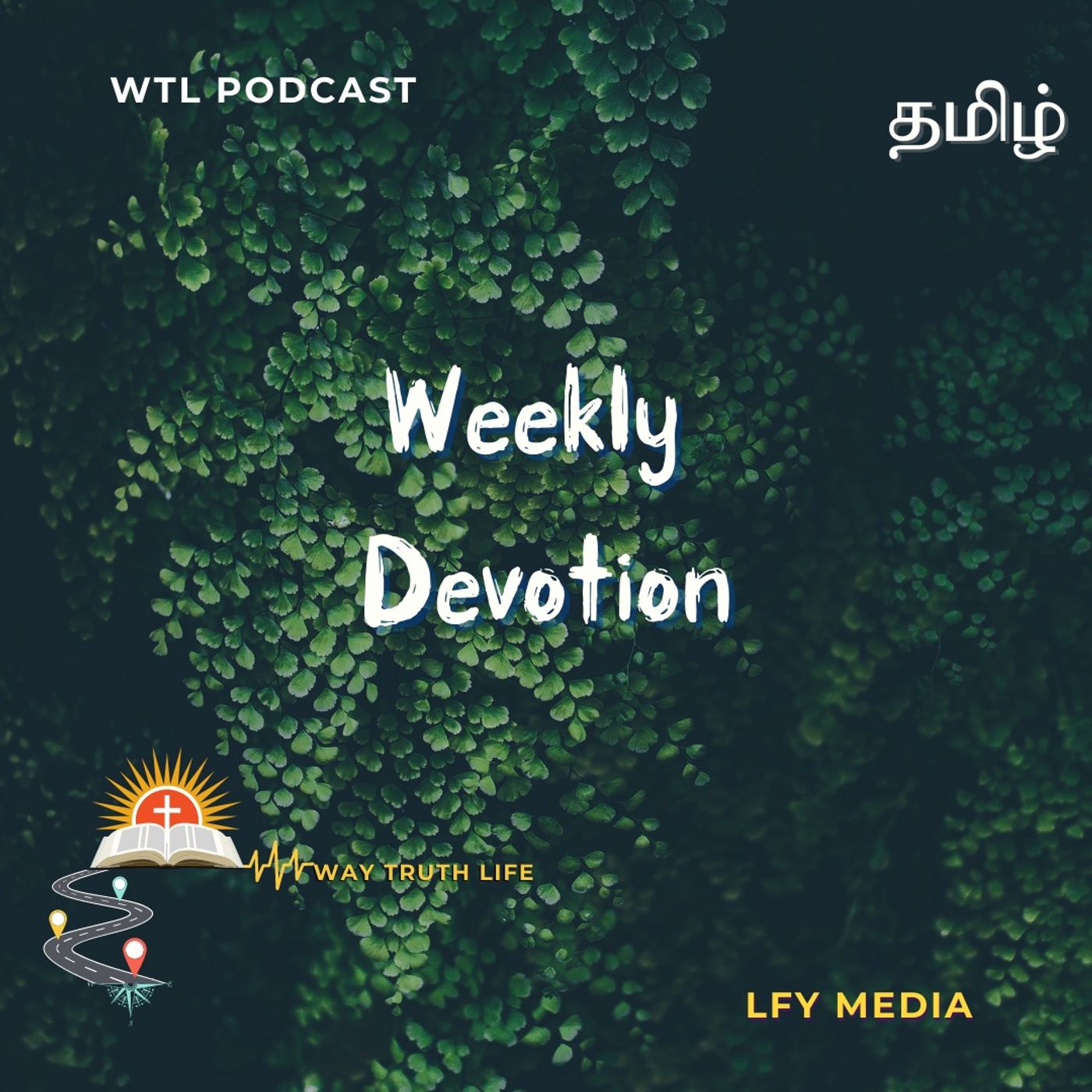 WTLPODCAST | MONDAY BOOSTER | WEEKLY PODCAST | TAMIL
