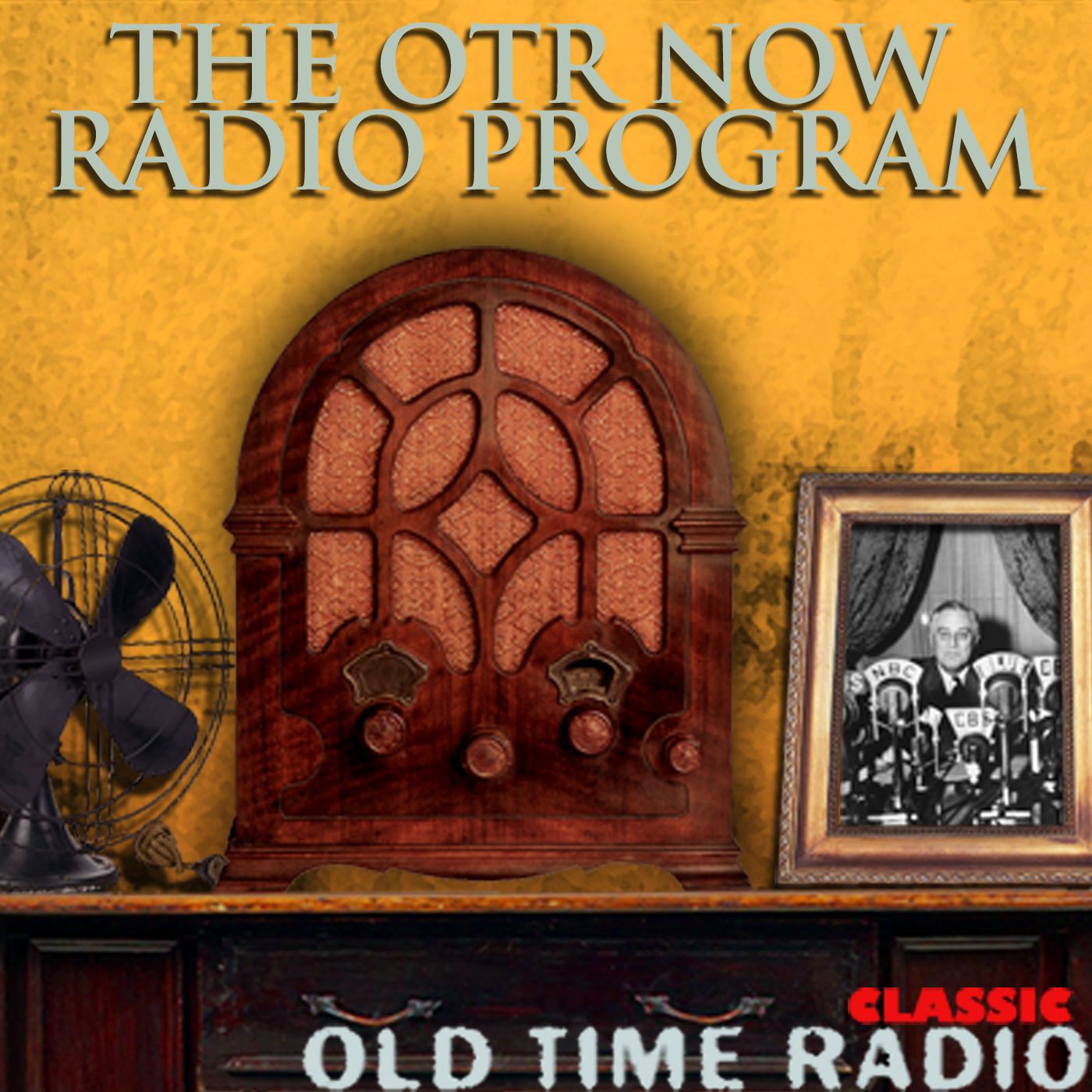 The OTRNOW Radio Program