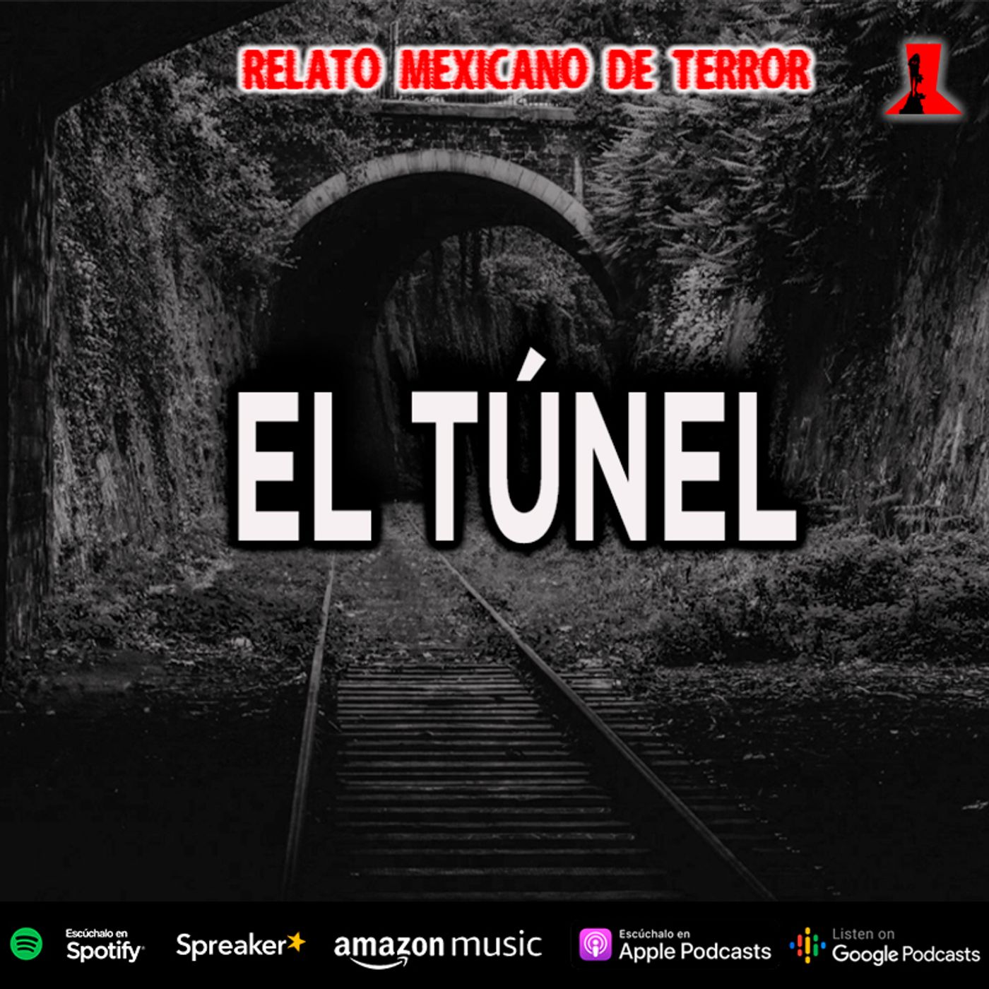 El túnel | Relato Mexicano de Terror