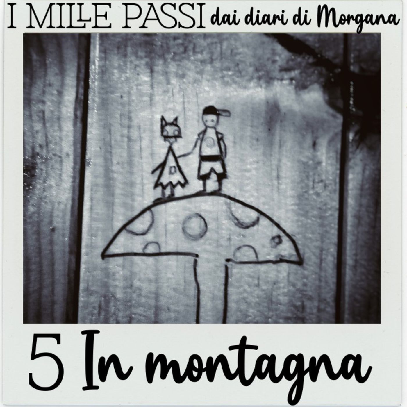 I mille passi (dai diari di Morgana )