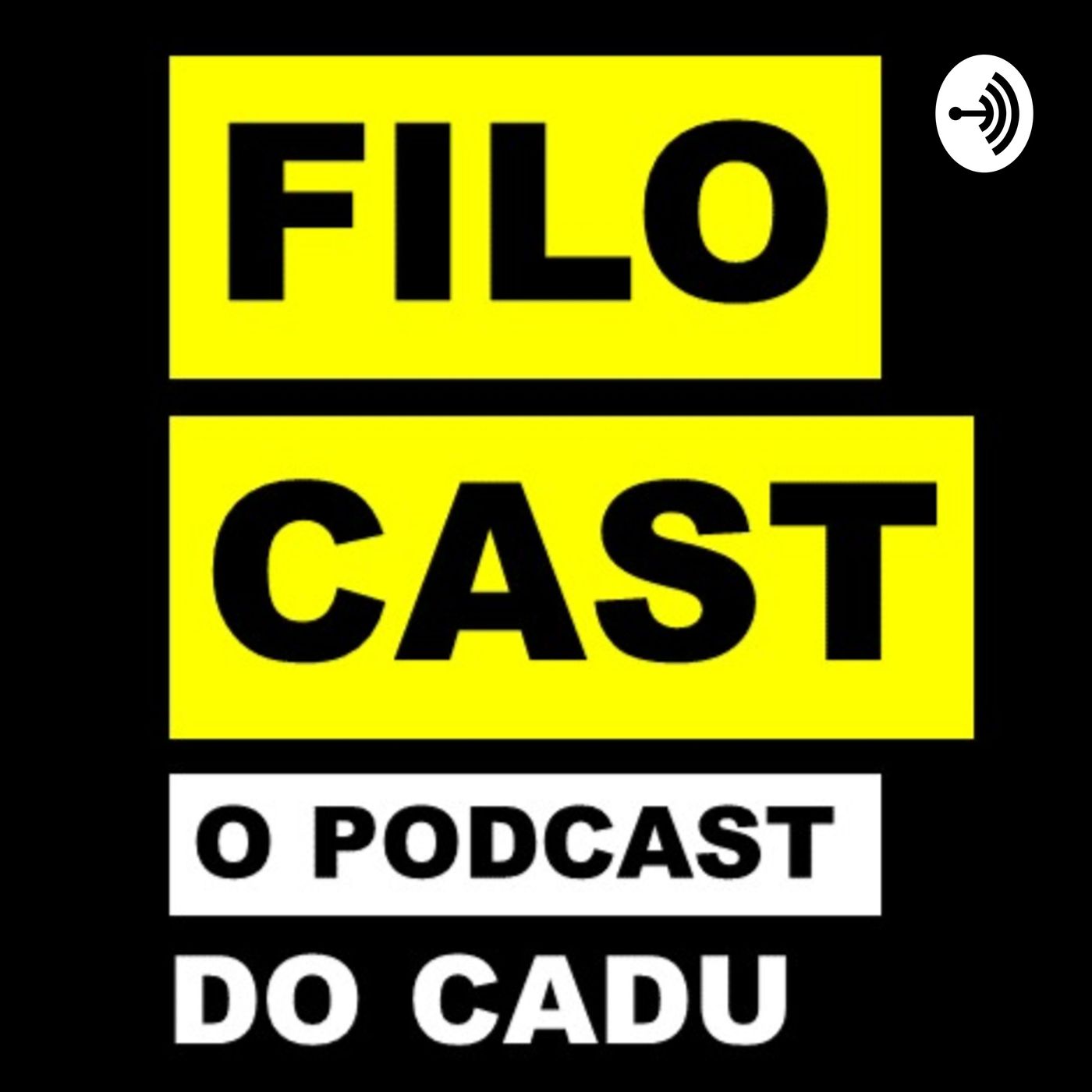 FiloCast - O podcast do Cadu