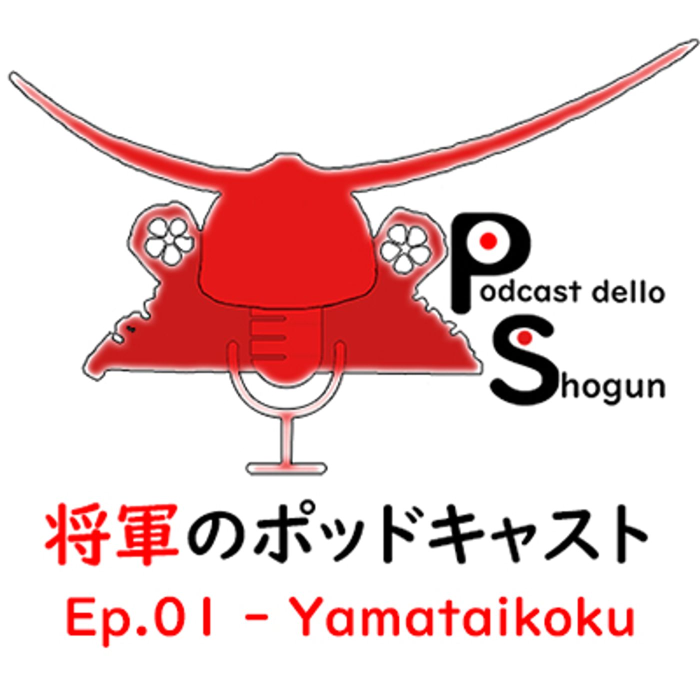 Podcast dello Shogun