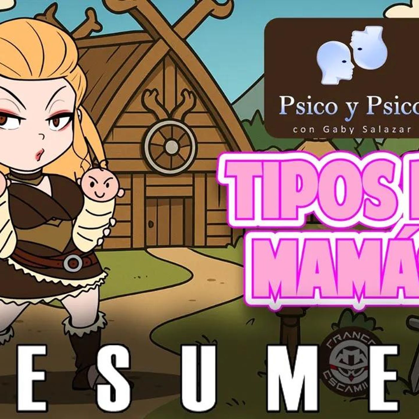 RESUMEN _ Psico y Psico.- Tipos de mamás. episode artwork