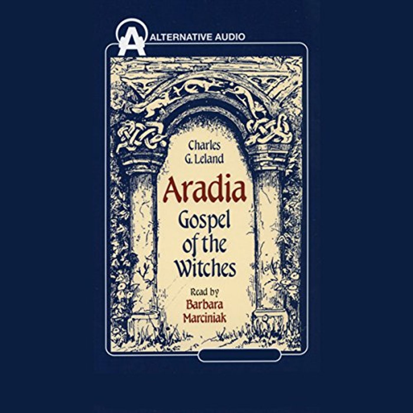 Aradia Audiobook by Charles G. Leland episode artwork