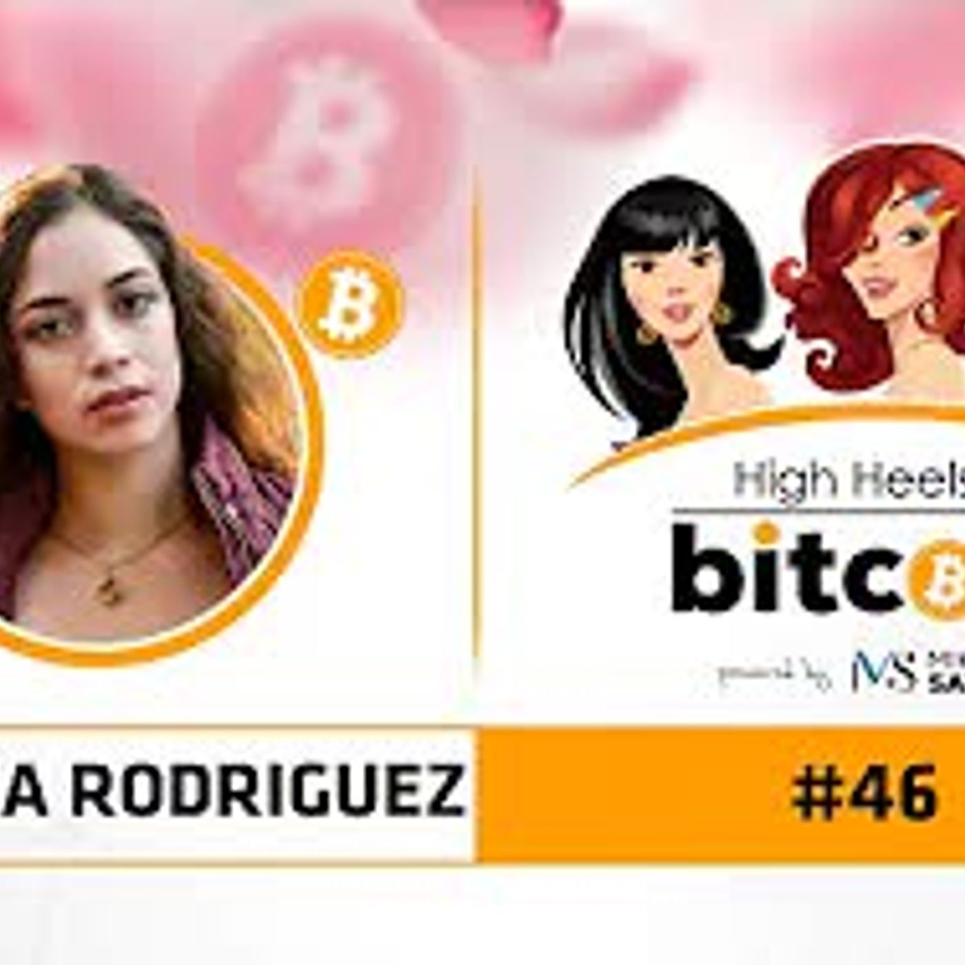 High Heels of Bitcoin #46 | Brianna Rodriguez (BriFitDance.com)