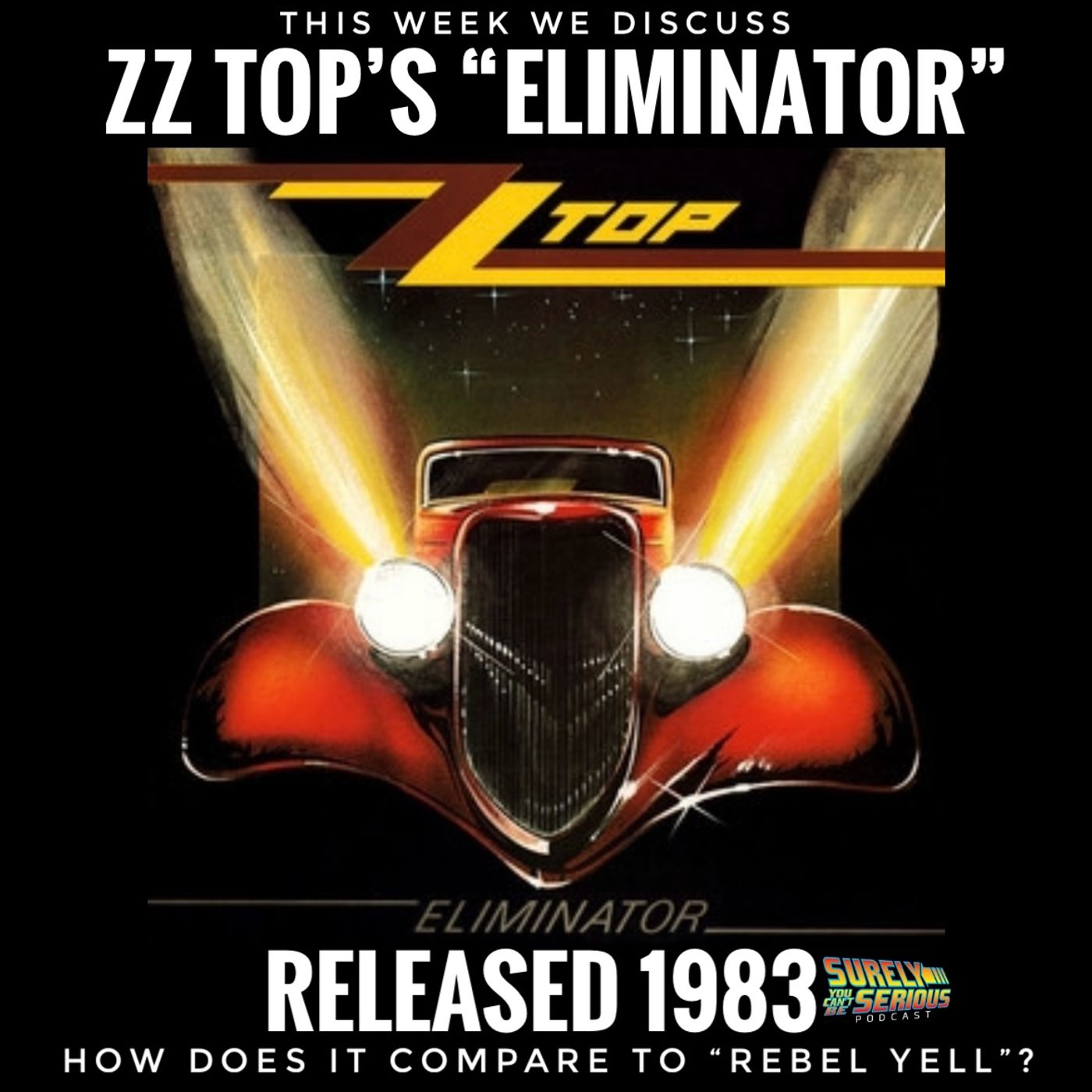 ZZ Top "Eliminator" (1983): Track by Track!