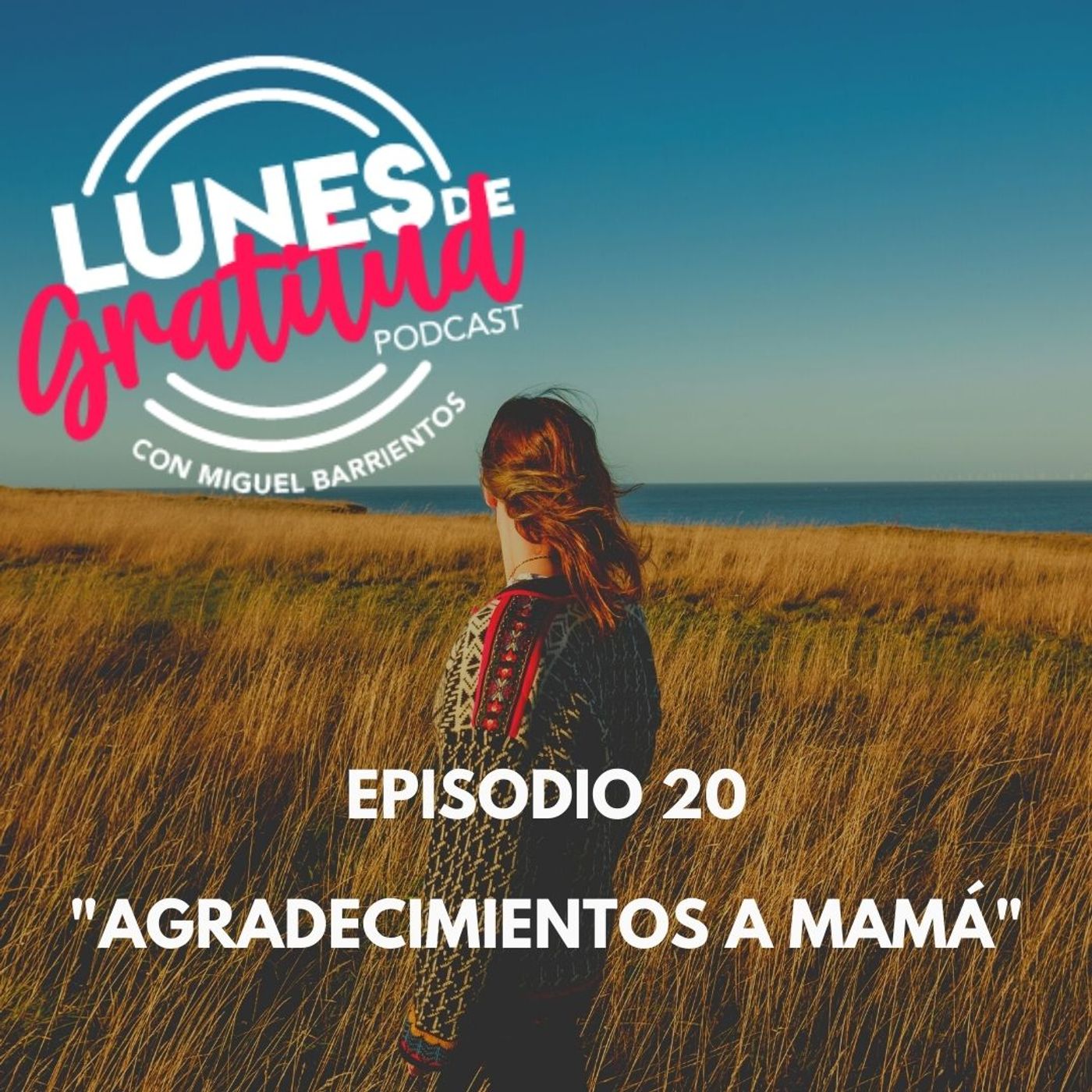Lunes de Gratitud