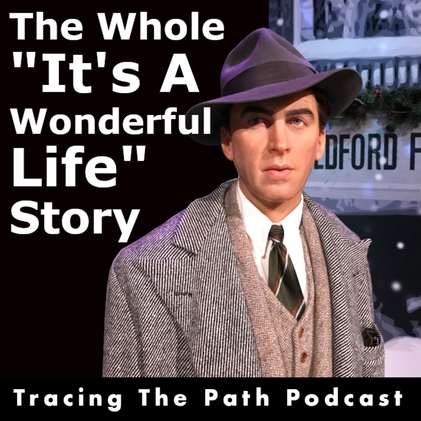 Episode 48: The Whole It's A Wonderful Life Movie Story episode artwork