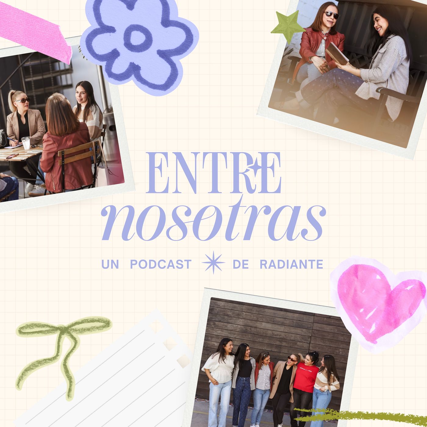 Entre Nosotras PODCAST Radiante cover art
