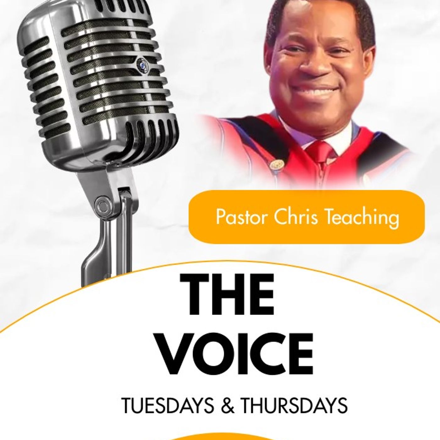 THE VOICE - Teachings of Pastor Chris podcast artwork