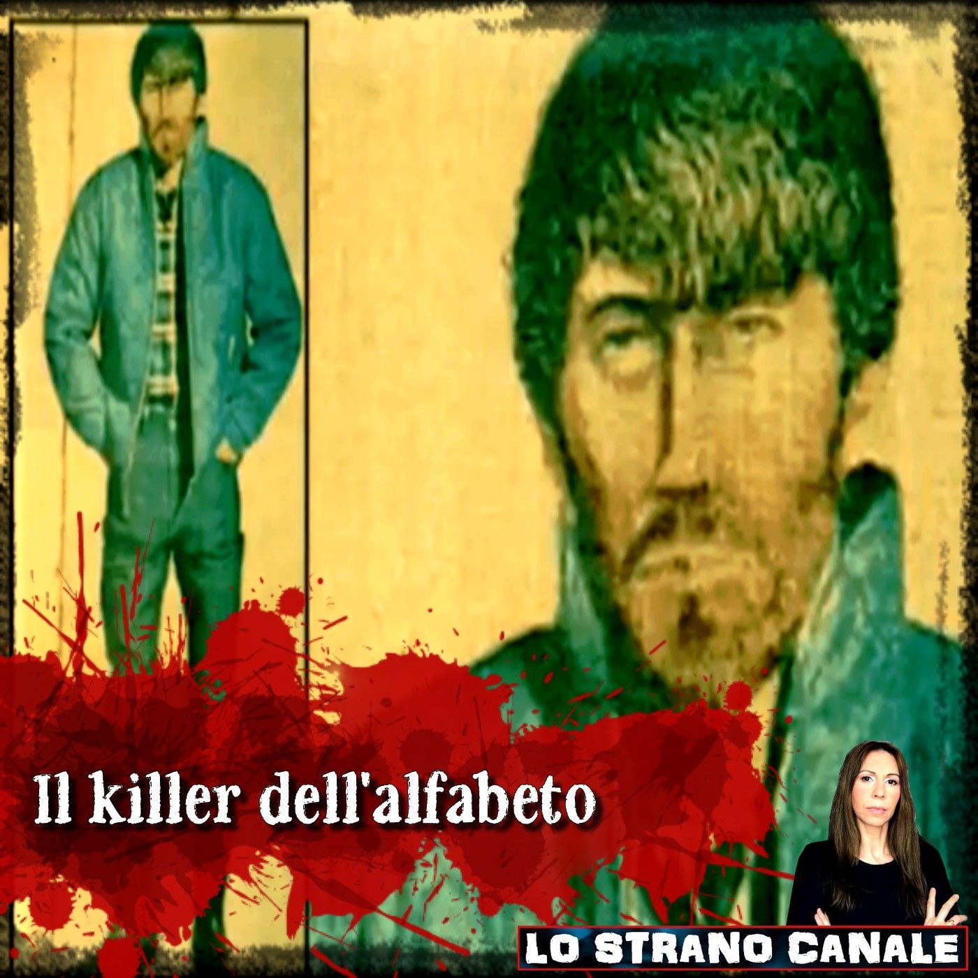 IL KILLER DELL'ALFABETO (Lo Strano Canale Podcast)