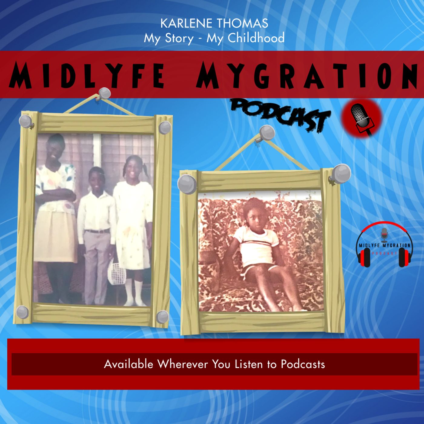 Midlyfe Mygration