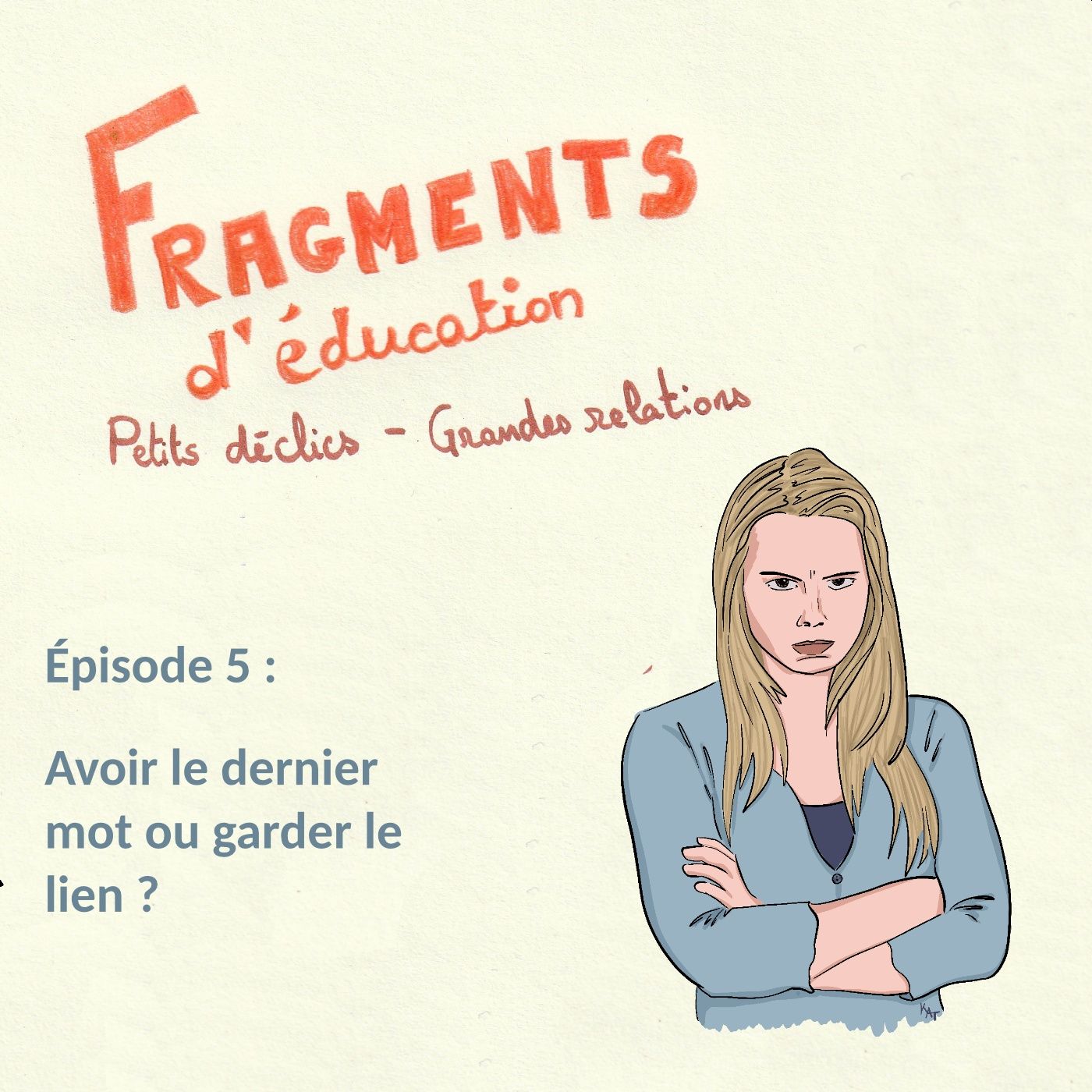 Le piège invisible dans lequel tombent (presque) tous les parents episode artwork