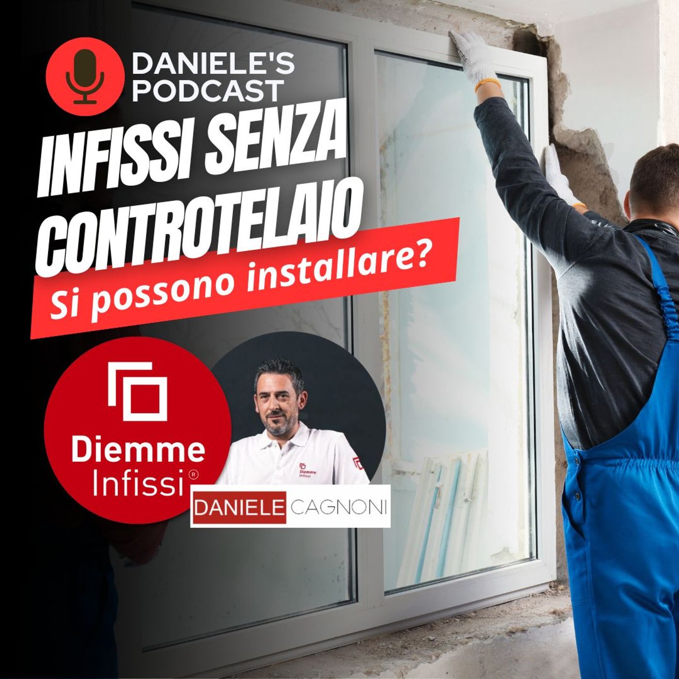 Si possono installare gli infissi senza controtelaio? episode artwork