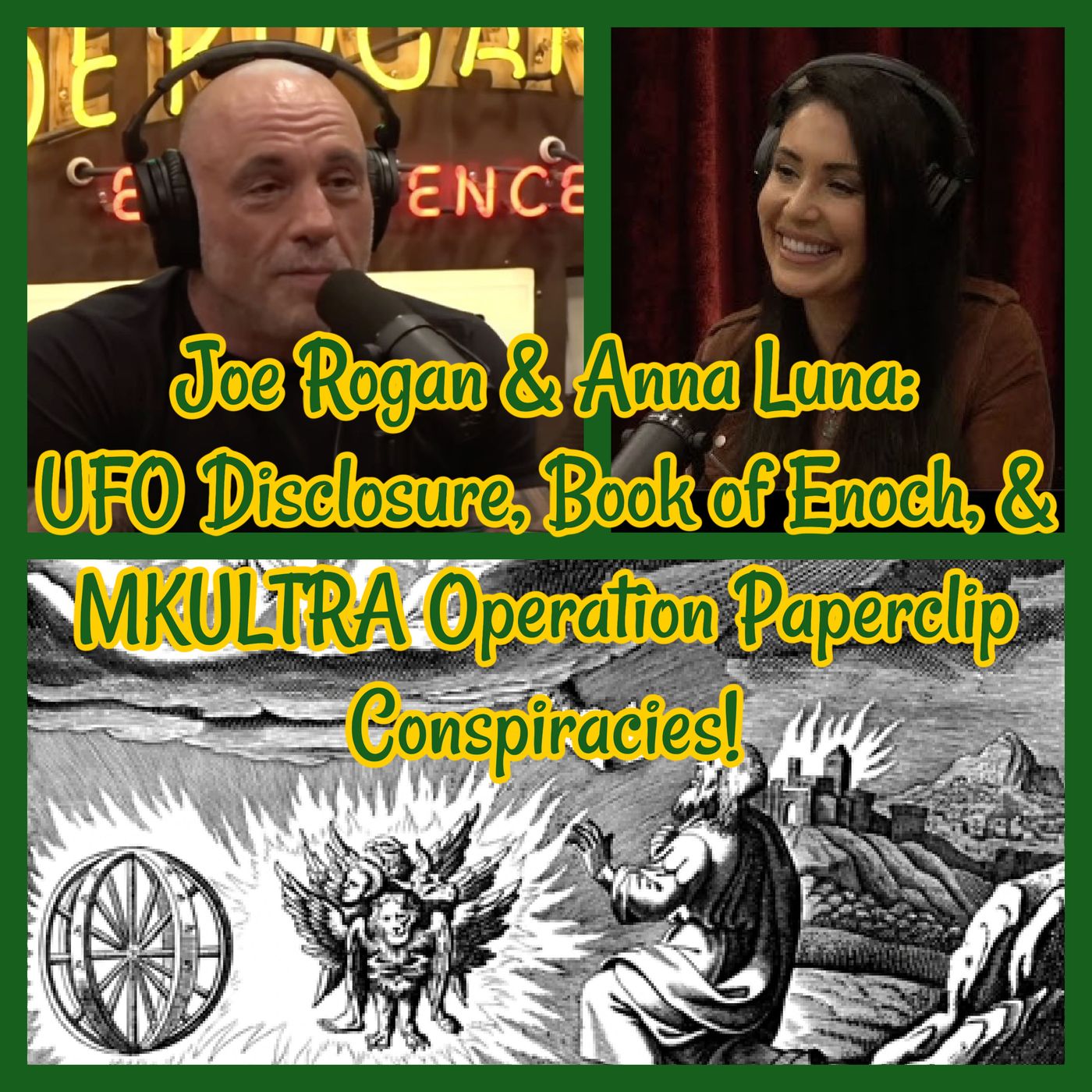 Joe Rogan & Anna Luna: UFO Disclosure, Book of Enoch, & MKULTRA Operation Paperclip Conspiracies!