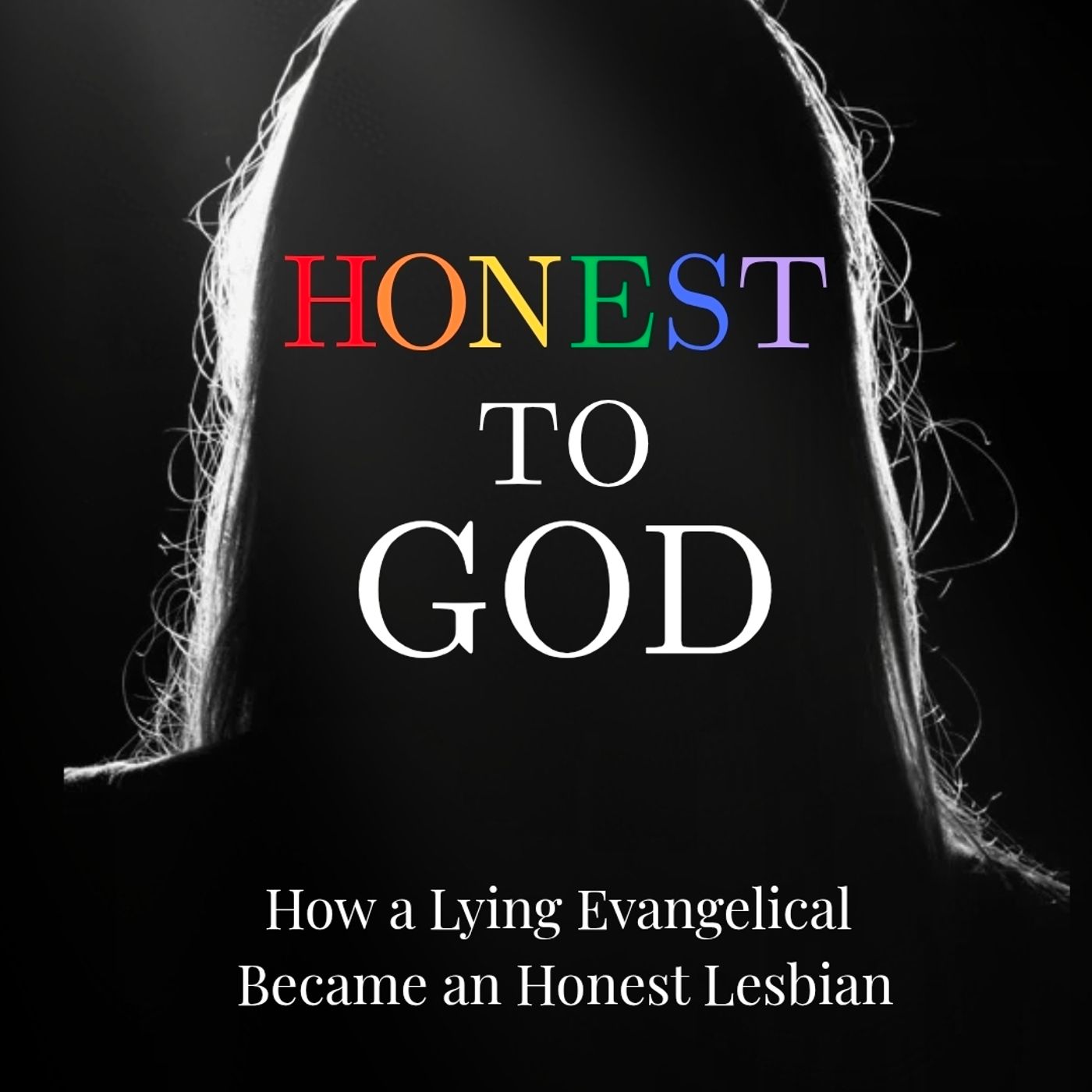 Honest to God: Chapter 12: My Way episode artwork