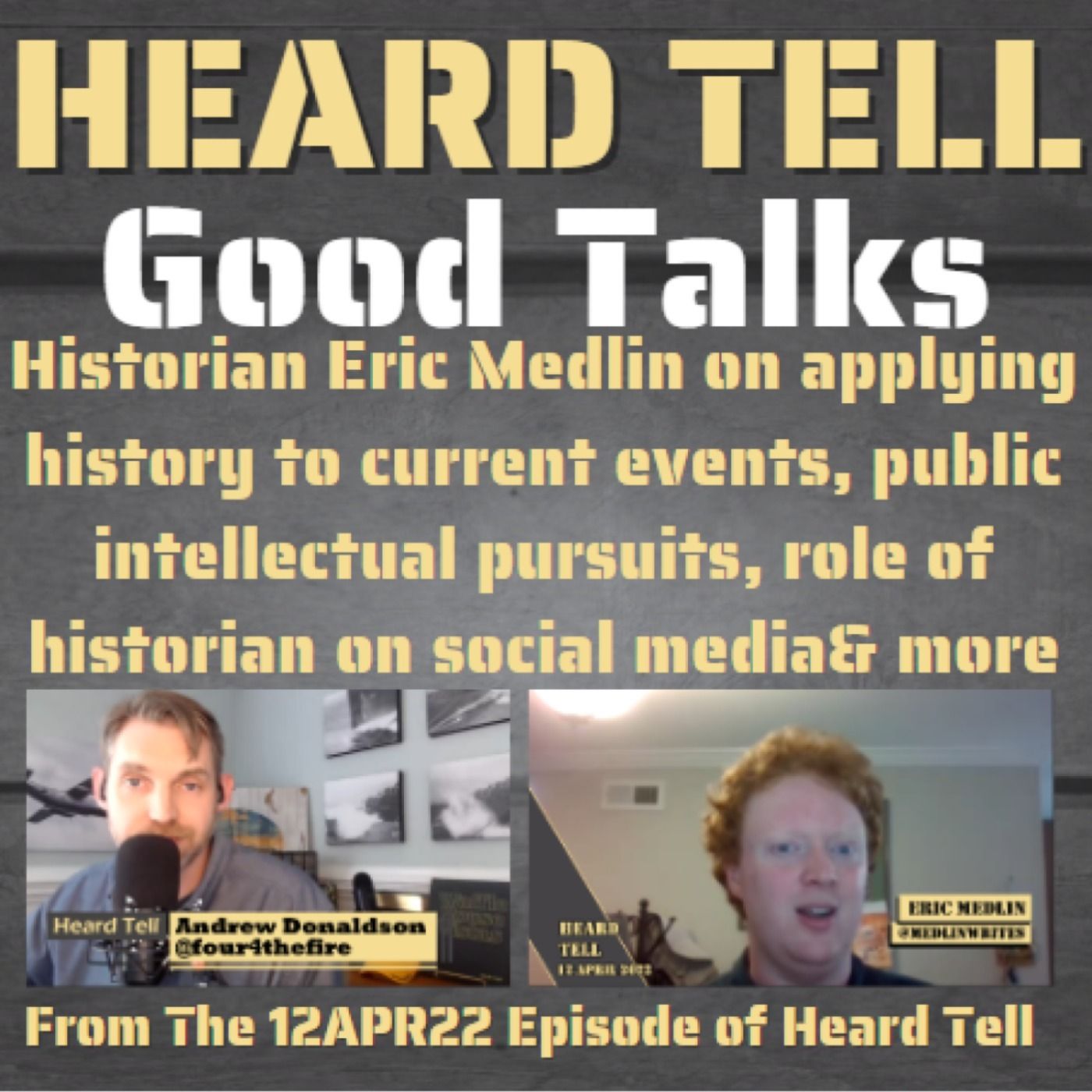 Historian Eric Medlin on applying history to current events, public intellectual pursuits, & more