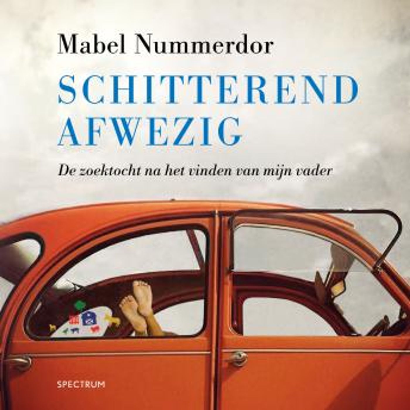 [Dutch; Flemish] - Schitterend afwezig: De zoektocht na het vinden van mijn vader by Mabel Nummerdor episode artwork
